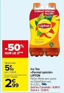 Carrefour Drive Lipton - ice tea format spécial offre