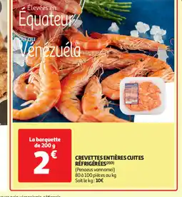 Auchan CREVETTES ENTIÈRES CUITES RÉFRIGÉRÉES offre