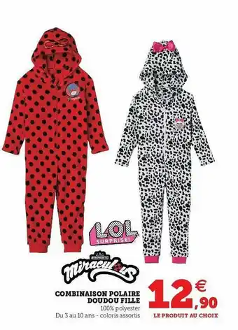 Hyper U Combinaison Polaire Doudou Fille Lol Surprise, Miraculous offre