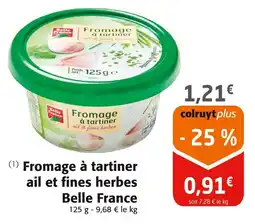 Colruyt Belle France Fromage à tartiner ail et fines herbes offre