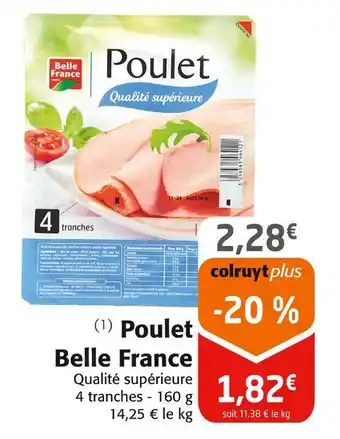 Colruyt Belle France Poulet offre