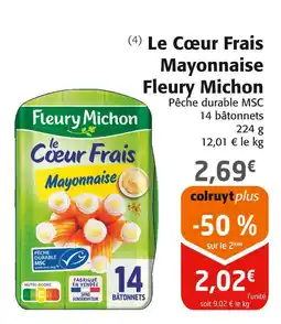 Colruyt Fleury Michon Le Cœur Frais Mayonnaise offre