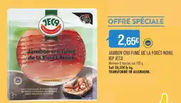 Match JECA JAMBON CRU FUMÉ DE LA FORÊT-NOIRE IGP offre