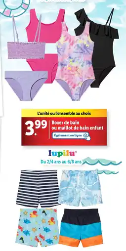 Lidl Lupilu Boxer de bain ou maillot de bain enfant offre