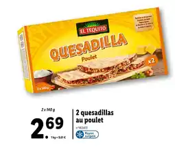 Lidl El Tequito 2 quesadillas au poulet offre