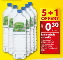 Lidl Saguaro Eau minérale naturelle offre