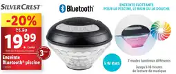 Lidl SILVERCREST Enceinte Bluetooth piscine offre
