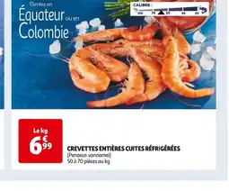 Auchan CREVETTES ENTIÈRES CUITES RÉFRIGÉRÉES offre