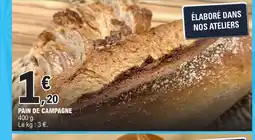 E.Leclerc PAIN DE CAMPAGNE offre