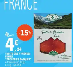 E.Leclerc TRUITE DES PYRÉNÉES FUMÉE offre
