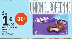 E.Leclerc CHOCO SNACK X4 "MILKA offre