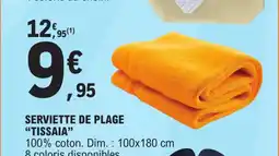 E.Leclerc SERVIETTE DE PLAGE offre
