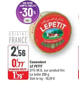 G20 Camembert LE PETIT offre