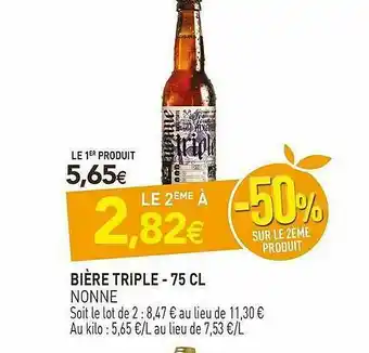 naturéO Bière Triple - 75 Cl Nonne offre
