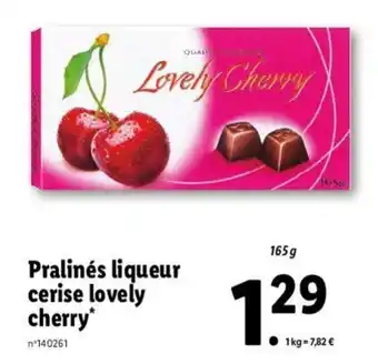 Lidl Pralinés liqueur cerise lovely cherry offre