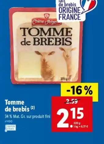 Lidl Tomme de brebis offre