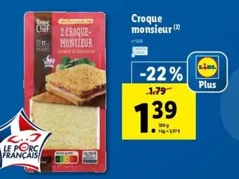 Lidl Croque monsieur offre