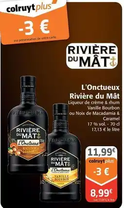Colruyt Rivière du mât - l'onctueux offre