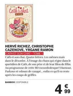 Carrefour Drive Hervé richez, christophe cazenove, yrgane ramon : cath et son chat -tome 1 offre