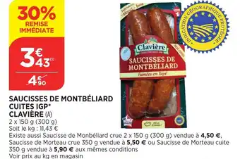 Bi1 Saucisses de montbéliard cuites IGP clavière offre