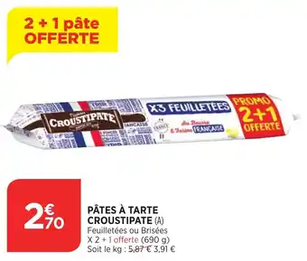 Bi1 Pâtes à tarte croustipate offre