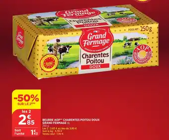 Bi1 Beurre AOP charentes poitou doux grand fermage offre