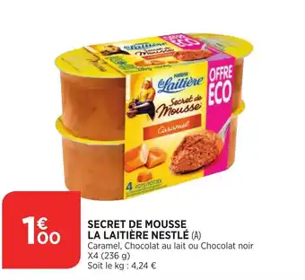 Bi1 Secret de mousse la laitière nestlé offre