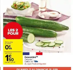 Carrefour Market Concombre offre