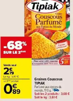 Carrefour Market Graines Couscous TIPIAK offre