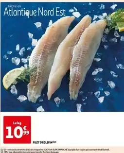 Auchan FILET D'ÉGLEFIN offre