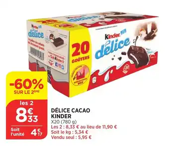 Bi1 Délice cacao kinder offre