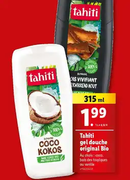 Lidl Tahiti gel douche original Bio offre