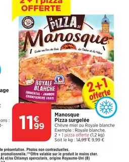 Bi1 Manosque Pizza surgelée offre