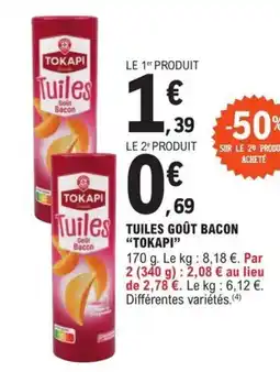 E.Leclerc TUILES GOÛT BACON "TOKAPI" offre