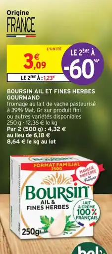 Intermarché Hyper BOURSIN AIL ET FINES HERBES GOURMAND offre