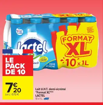 Carrefour Lait U.H.T Demi-Écrémé Format XL offre