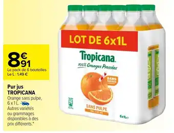 Carrefour Pur Jus Tropicana offre
