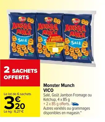Carrefour Monster Munch Vico offre