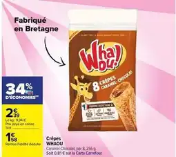 Carrefour Whaou - crêpes offre