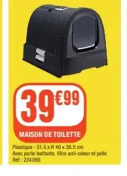 La Foir'Fouille MAISON DE TOILETTE offre