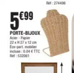 La Foir'Fouille PORTE-BIJOUX offre