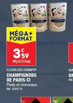 ALDI FLEURS DES CHAMPS CHAMPIGNONS DE PARIS offre