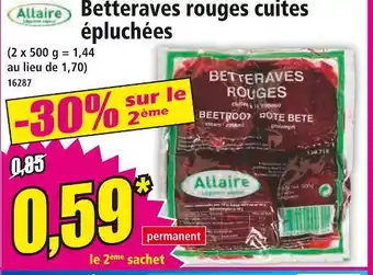 Norma ALLAIRE Betteraves rouges cuites épluchées offre