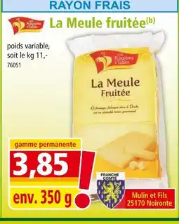 Norma LES RÉGIONS À TABLE La Meule fruitée offre