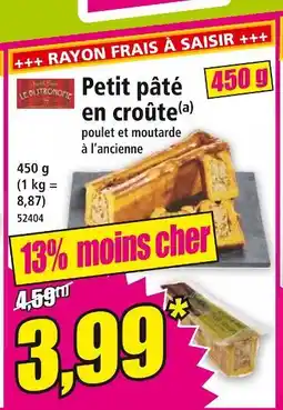 Norma LE BISTRONOME Petit pâté en croûte offre