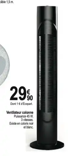 Tridôme Ventilateur colonne offre