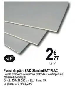 Tridôme Plaque de plâtre BA13 Standard BATIPLAC offre