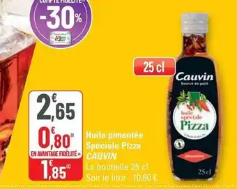 G20 Cauvin - huile pimentee spéciale pizza offre