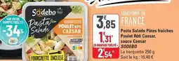 G20 Sodebo - pasta salade pates fraiches poulet rôti caesar sauce caesar offre