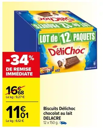 Carrefour Biscuits Délichoc Chocolat Au Lait Delacre offre